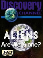 Aliens: Are We Alone?