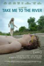 Take Me to the River