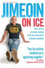 Jimeoin on Ice