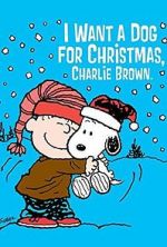 I Want a Dog for Christmas, Charlie Brown