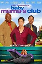 Baby Mama\'s Club