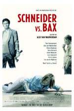 Schneider vs Bax