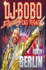 DJ Bobo Dancing Las Vegas Show Live in Berlin