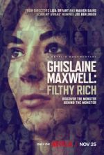 Ghislaine Maxwell: Filthy Rich