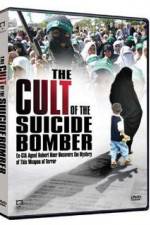 The Cult of the Suicide Bomber