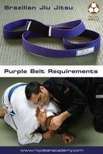 Roy Dean - Purple Belt Requirements