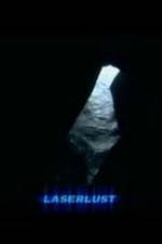 Laserlust