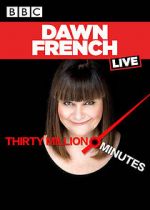 Dawn French Live: 30 Million Minutes