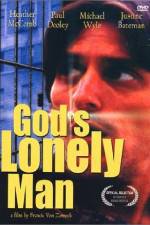 God's Lonely Man