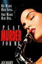 Play Murder for Me