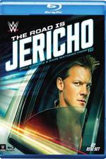 The Road Is Jericho: Epic Stories & Rare Matches from Y2J