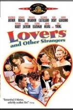 Lovers and Other Strangers