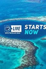 Discovery Live: Into The Blue Hole