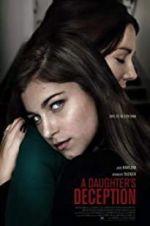 A Daughter\'s Deception