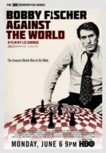 Bobby Fischer Against the World