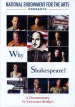 Why Shakespeare?