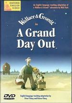 A Grand Day Out