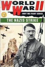 The Nazis Strike