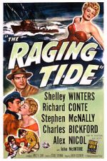 The Raging Tide