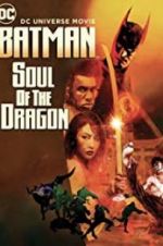 Batman: Soul of the Dragon