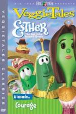 VeggieTales Esther the Girl Who Became Queen