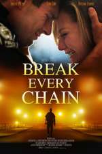 Break Every Chain