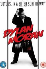 Dylan Moran Live What It Is