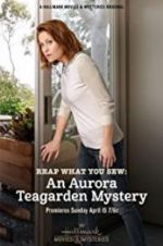 Reap What You Sew: An Aurora Teagarden Mystery