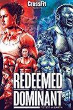 The Redeemed and the Dominant: Fittest on Earth