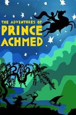 The Adventures of Prince Achmed