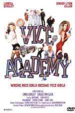 Vice Academy