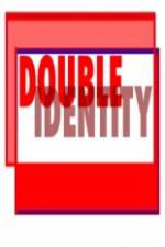 Double Identity