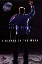 Brian Regan I Walked on the Moon