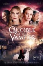 Crucible of the Vampire