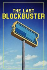 The Last Blockbuster