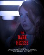 The Dark Recess