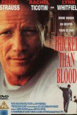 Thicker Than Blood The Larry McLinden Story