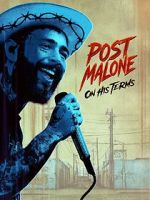 Post Malone: On His Terms