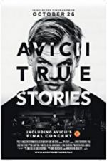 Avicii: True Stories