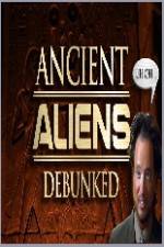 Ancient Aliens Debunked