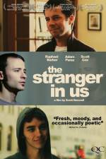 The Stranger in Us