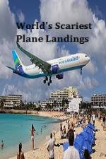 World's Scariest Plane Landings