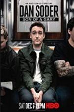 Dan Soder: Son of a Gary