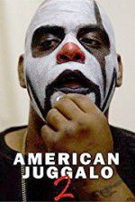 American Juggalo 2