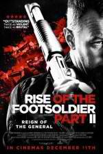 Rise of the Footsoldier Part II