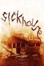 Sickhouse