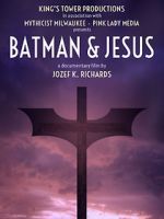 Batman & Jesus