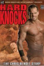 Hard Knocks The Chris Benoit Story