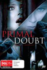 Primal Doubt