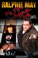 Ralphie May Filthy Animal Tour